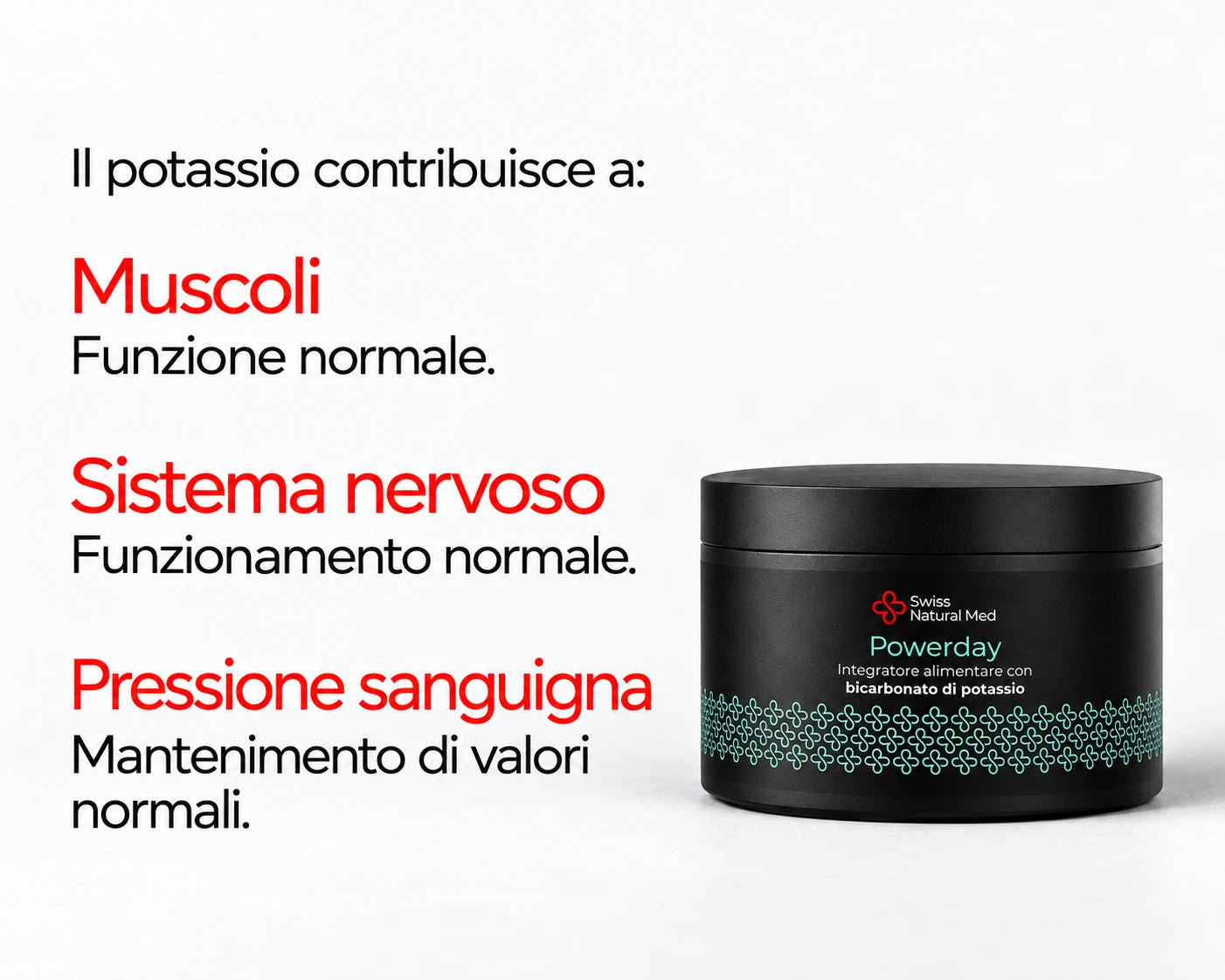 Il potassio contribuisce alla normale funzione muscolare, al normale funzionamento del sistema nervoso e al mantenimento di una normale pressione sanguigna.