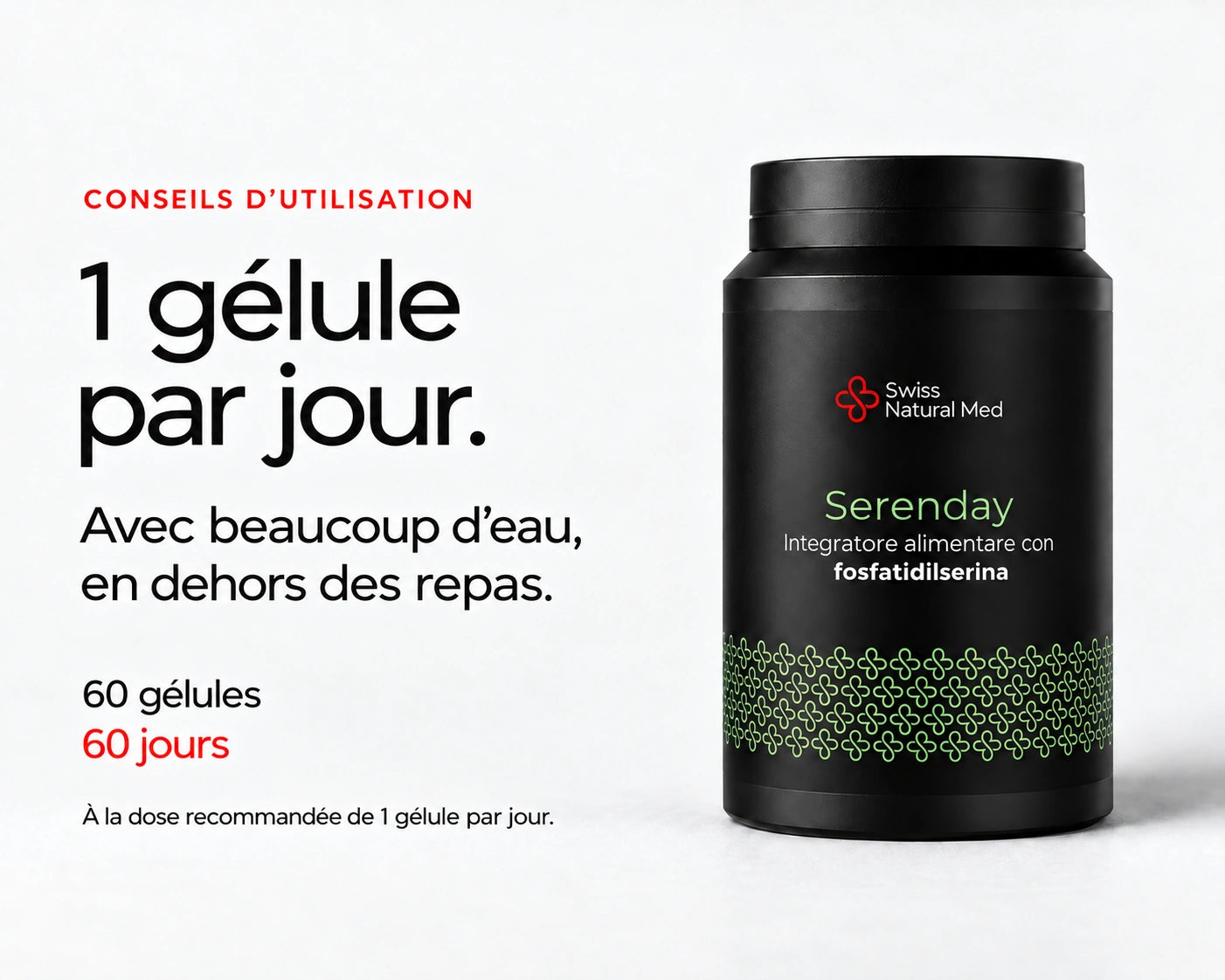 Serenday : 1 gélule par jour. Avec beaucoup d’eau, en dehors des repas. 60 gélules 60 jours À la dose recommandée de 1 gélule par jour.